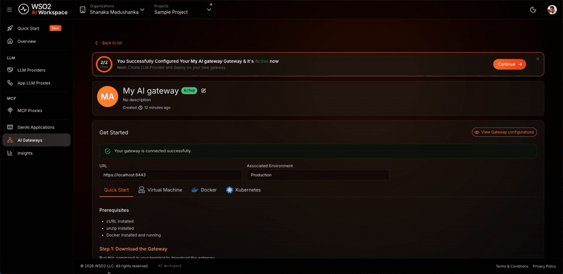 Creating an LLM provider and deploying it to the gateway until the deployment status shows Active