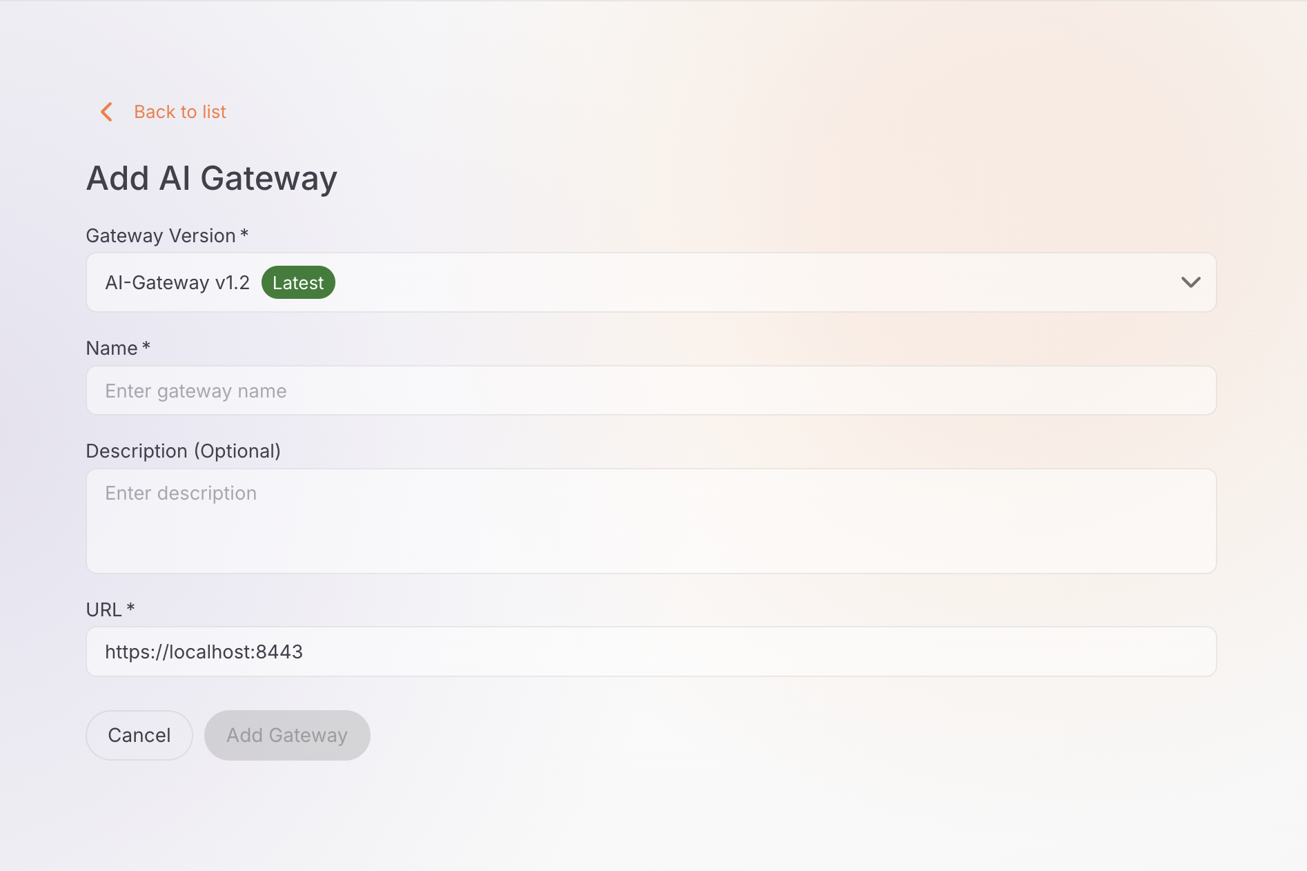 Add AI Gateway form showing Name, Description, URL pre-filled with localhost:8443