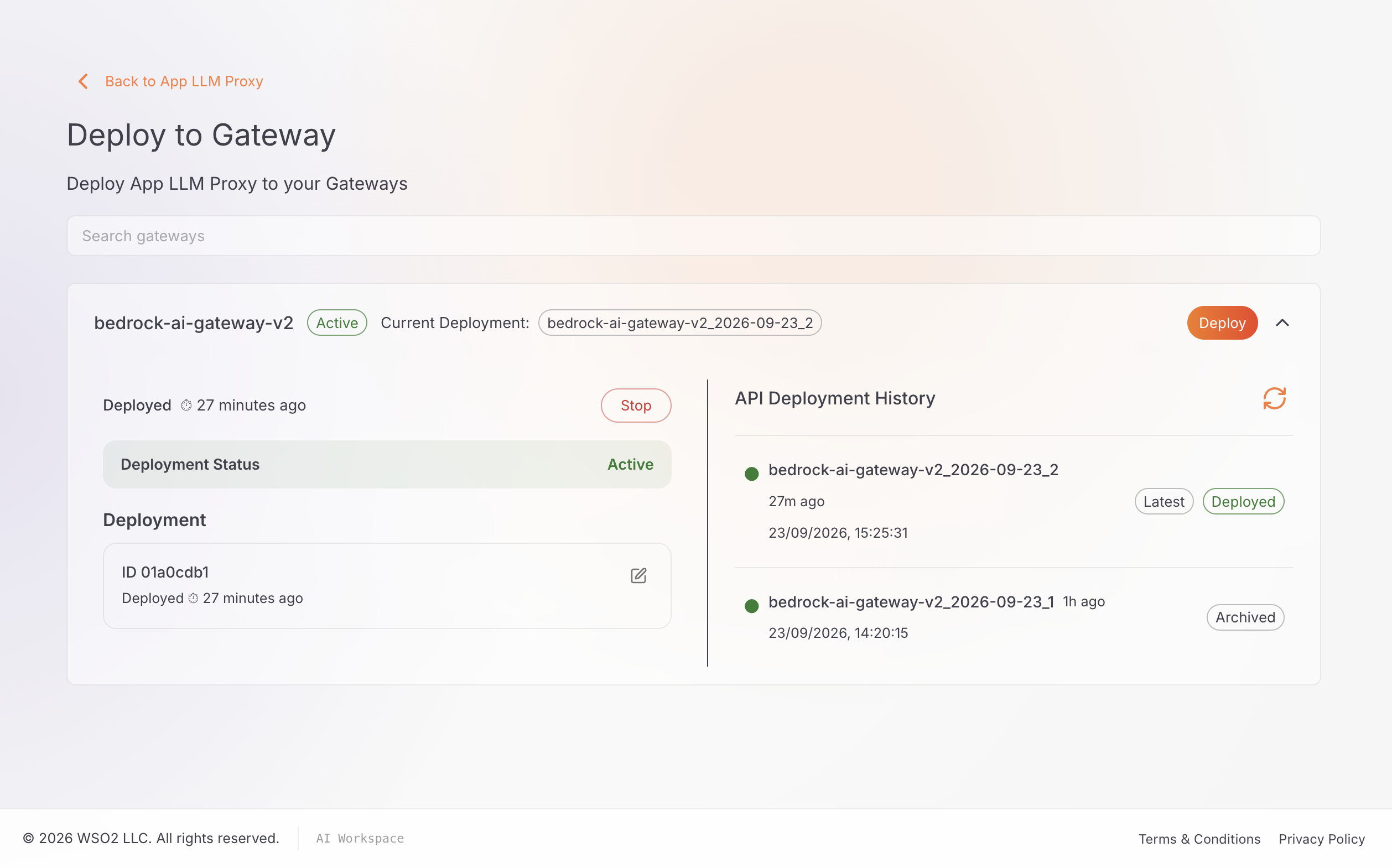 Deploy to Gateway page showing Deployment Status Active, a real deployment ID, and API Deployment History listing two deployments with the latest marked Deployed