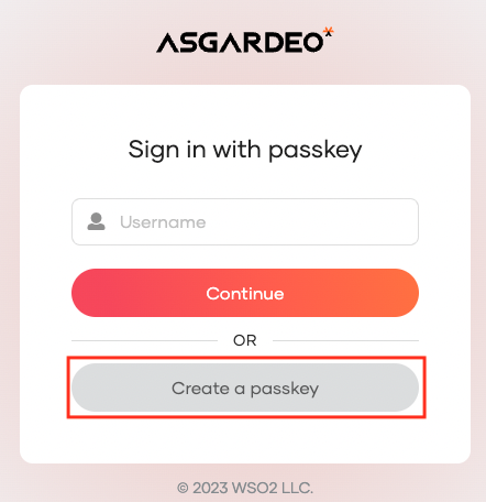 Create a passkey in Asgardeo