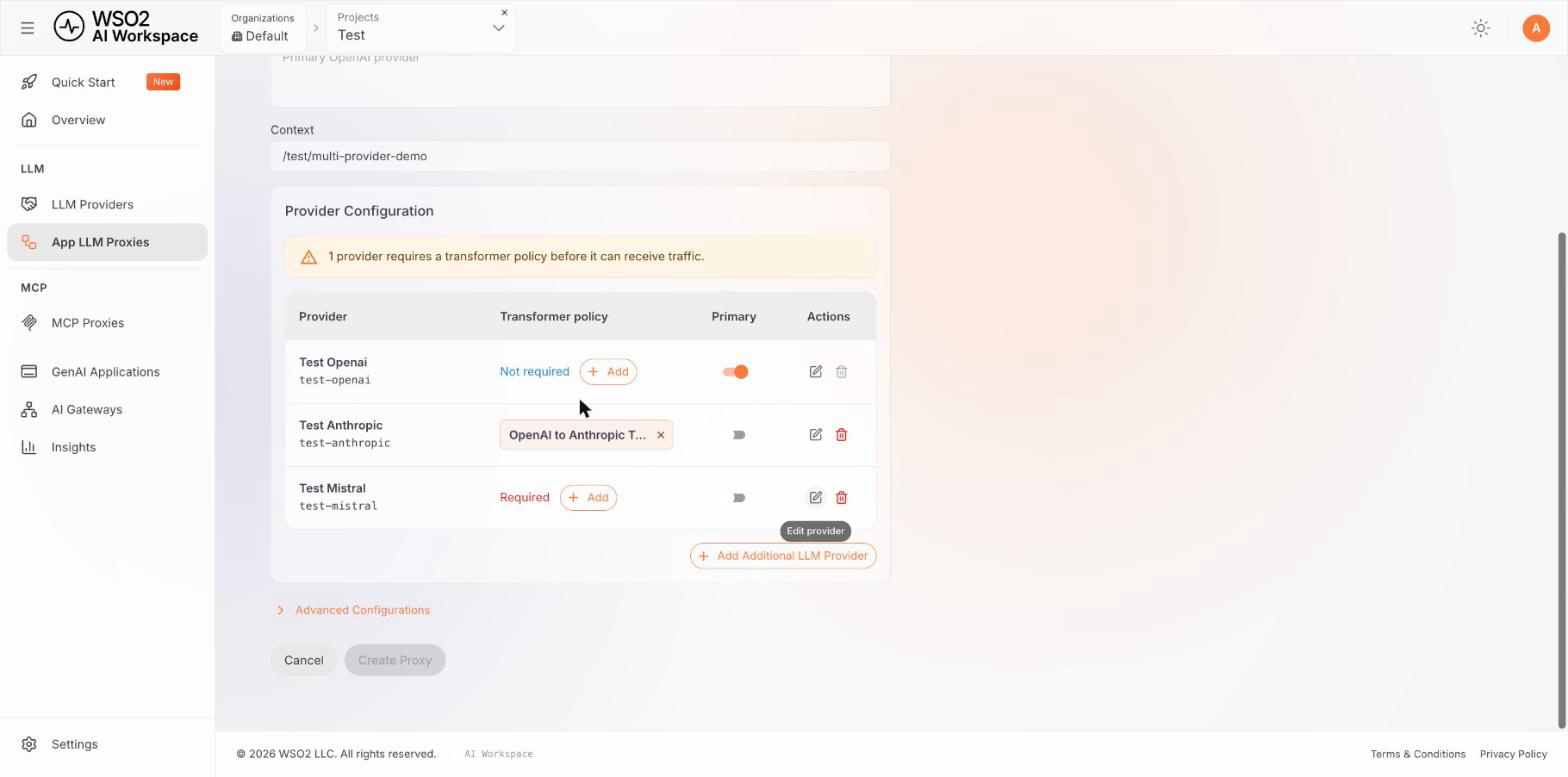 Create App LLM Proxy page with three attached providers, the Transformer policy column showing Not required, an auto-attached transformer, and Required