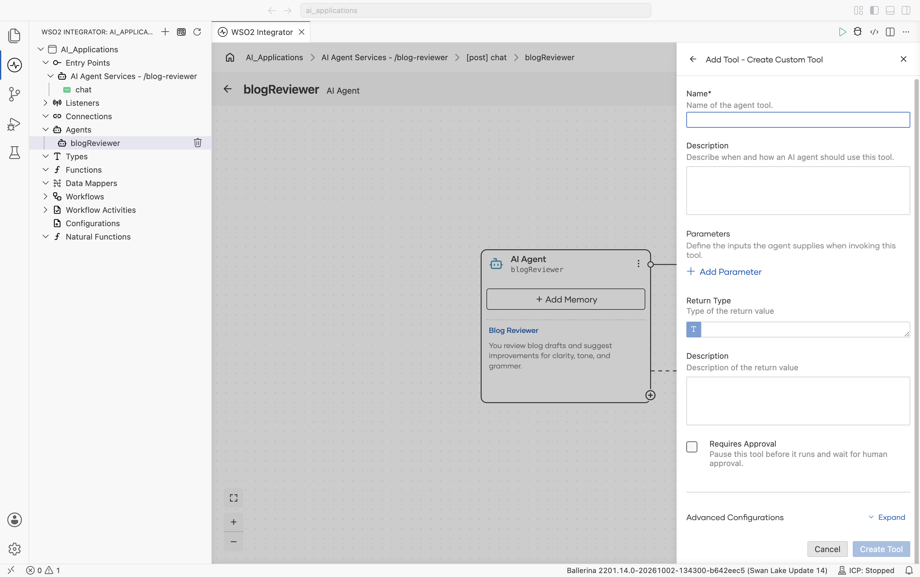 The Add Tool - Create Custom Tool panel (initial empty state). Fields: Name (empty), Description (text area), Parameters with a + Add Parameter link, Return Type (with a type icon), Description (for the return value), a Requires Approval checkbox, and a collapsed Advanced Configurations section. Cancel and Create Tool buttons at the bottom.