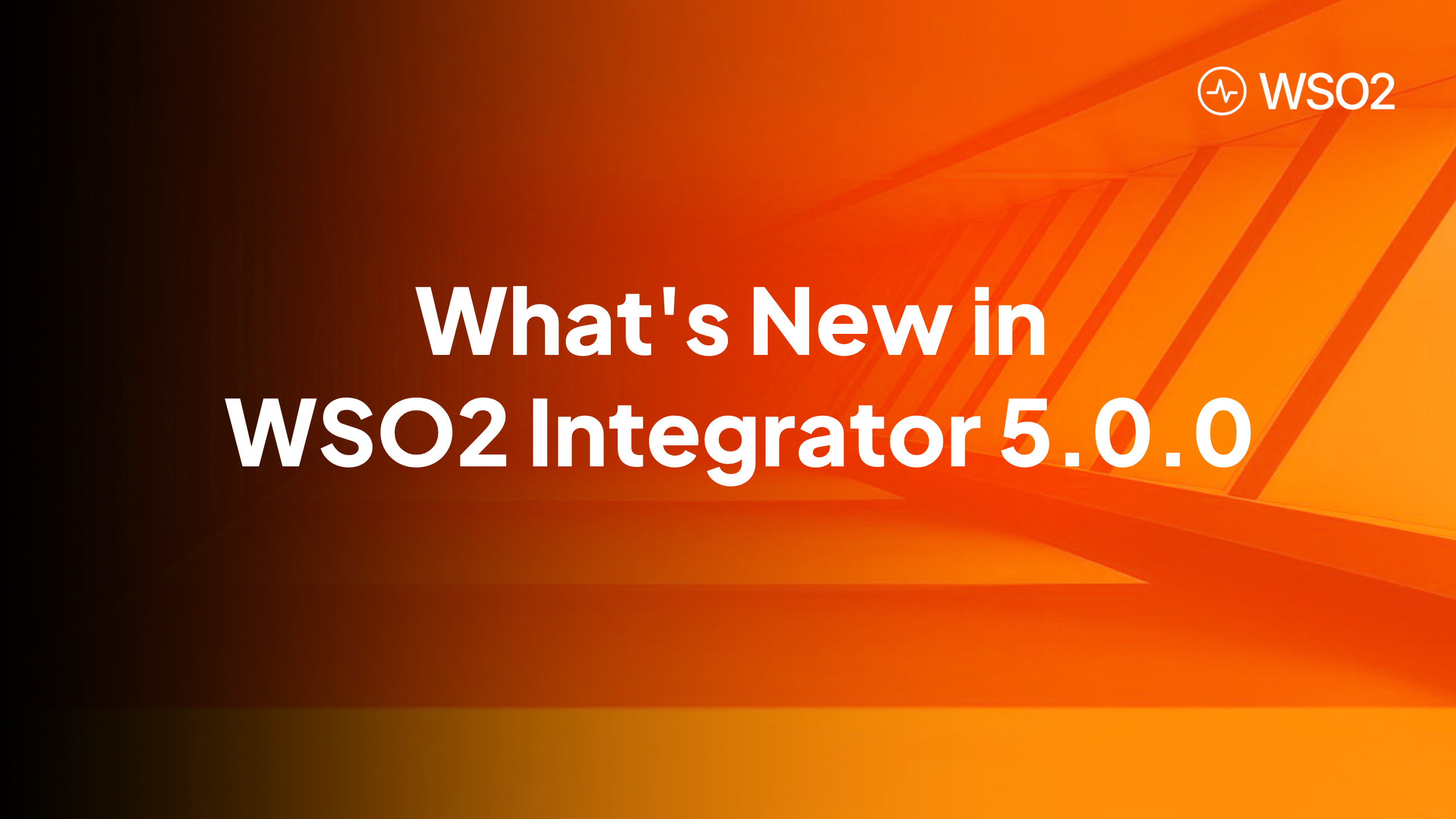 WSO2 Integration Platform H1 2026 Release: What's New in WSO2 ...